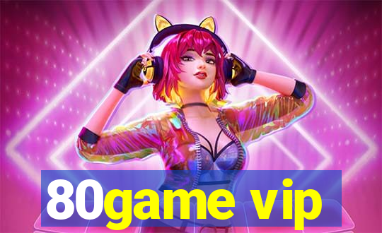 80game vip